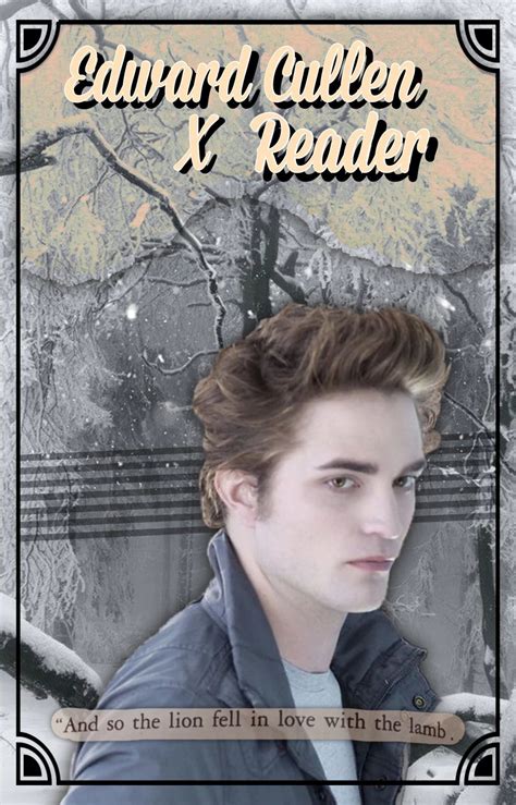 "I want all the memories we shared to go I wish I never met you Jacob black and I hope that Edward does turn her so you have to know that she&x27;s your worst enemy. . Edward cullen x reader imagines